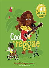 Couverture cartonnée Cool, du reggae de Elsa Fouquier