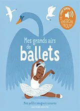 Kartonierter Einband Mes grands airs de ballet von Elsa Fouquier