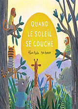 Couverture cartonnée Quand le soleil se couche de Alicia Acosta