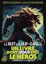 Broschiert La nuit du loup-garou von Steve; Livingstone, Ian; Green, Jonathan Jackson