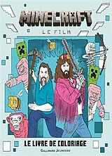 Broschiert Minecraft : le film : le livre de coloriage officiel von 