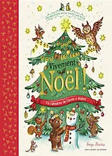 Kartonierter Einband Vivement Noël ! : un calendrier de l'Avent à déplier von Freya Hartas