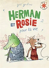 Broschiert Herman et Rosie pour la vie von Gus Gordon