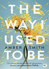 Broschiert The way I used to be von Amber Smith