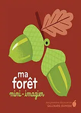 Kartonierter Einband Ma forêt : mini-imagier von Elsa Fouquier