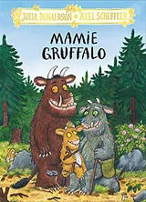 Broschiert Mamie Gruffalo von Julia; Scheffler, Axel Donaldson