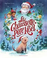 Broschiert La chaussette du Père Noël von Angélique Lecaye