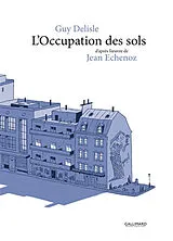 Broschiert L'occupation des sols von Guy Delisle