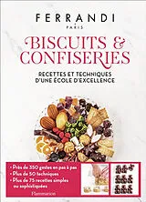 Broschiert Biscuits & confiseries : recettes et techniques d'une école d'excellence von Ferrandi Paris