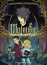 Broschiert Malenfer. Vol. 1. La forêt des ténèbres von Cassandra O'Donnell