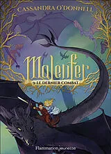 Broschiert Malenfer. Vol. 9. Le dernier combat von Cassandra O'Donnell