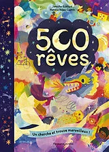 Broschiert 500 rêves : un cherche et trouve merveilleux ! von Natalia ; Eckford, Jennifer Rojas Castro