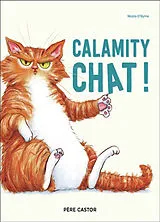 Broschiert Calamity chat ! von Nicola O'Byrne