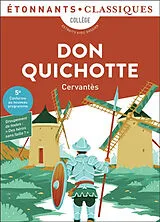 Broschiert Don Quichotte : collège, extraits avec dossier : 5e, conforme au nouveau programme von Miguel de Cervantes Saavedra