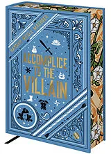 Broschiert Accomplice to the villain von Hannah Nicole Maehrer