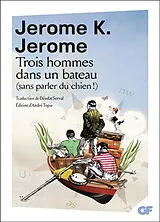 Broschiert Trois hommes dans un bateau (sans parler du chien !) von Jerome K. Jerome