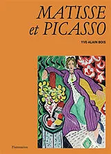 Broschiert Matisse et Picasso von Yve-Alain Bois