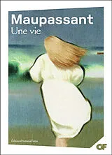 Broschiert Une vie von Guy de Maupassant