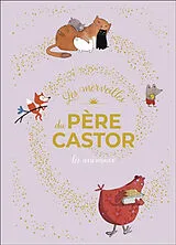 Broschiert Les merveilles du Père Castor : les animaux von 