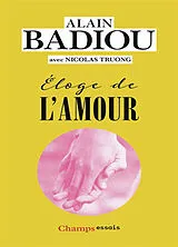 Broschiert Eloge de l'amour von Alain; Truong, Nicolas Badiou