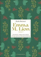 Broschiert Emma M. Lion : journal préjudiciable d'une jeune Londonienne. Vol. 5 von Beth Brower