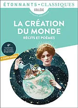 Broschiert La Création du monde : récits et poèmes von 