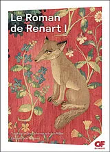 Broschiert Le roman de Renart. Vol. 1 von Anonyme