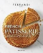 Livre Relié French Pâtisserie de École Ferrandi, Rina Nurra