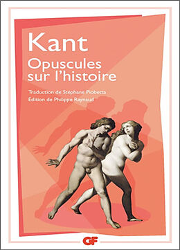 Broché Opuscules sur l'histoire de Emmanuel Kant