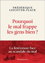 Broschiert Pourquoi le mal frappe les gens biens ? von Frédérique Leichter-Flack