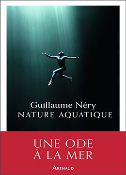 Broché Nature aquatique de Guillaume Néry