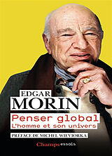 Broschiert Penser global : l'homme et son univers von Edgar Morin