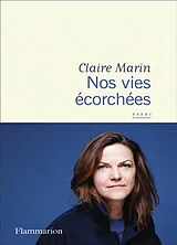 Broschiert Nos vies écorchées von Claire Marin