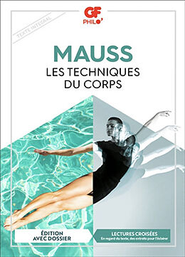 Broché Les techniques du corps : texte intégral de Marcel Mauss