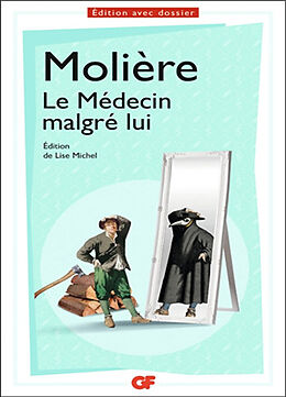 Broché Le médecin malgré lui de Molière