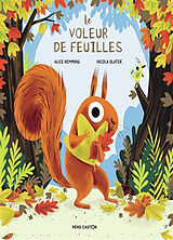 Broché Le voleur de feuilles de Alice; Slater, Nicola Hemming