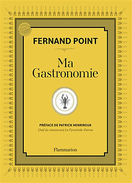 Broché Ma gastronomie de Fernand Point