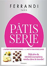 Broschiert Pâtisserie : toutes les techniques et recettes d'une école d'excellence von Ferrandi