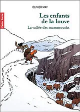 Broschiert Les enfants de la louve. Vol. 3. La vallée des mammouths von Olivier May