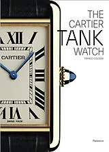 Fester Einband The Cartier Tank Watch von Franco Cologni