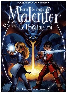 Couverture cartonnée Malenfer - Le Troisieme Roi. de O&apos;Donnell, Fleury