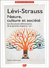 Broché Nature, culture et société : Les structures élémentaires de la parenté, chapitres I et II de Claude Lévi-Strauss