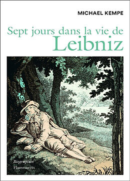 Broché Sept jours dans la vie de Leibniz de Michael Kempe