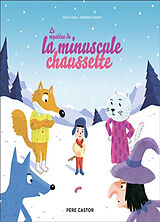 Broché Le mystère de la minuscule chaussette de Céline; Chebret, Sébastien Claire