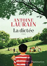 Broschiert La dictée von Antoine Laurain