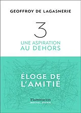 Broschiert 3 : une aspiration au dehors von Geoffroy de Lagasnerie