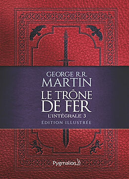 Broschiert Le trône de fer : l'intégrale. Vol. 3 von George R.r. Martin