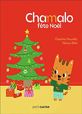 Broché Chamalo fête Noël de Charlotte; Billet, Marion Moundlic