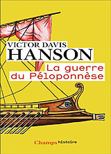 Broché La guerre du Péloponnèse de Hanson Victor Davis