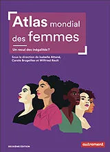 Broschiert Atlas mondial des femmes : un recul des inégalités ? von 